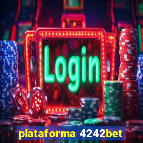 plataforma 4242bet